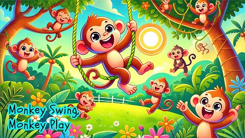 Monkey Swing, Monkey Play | Children's Song | Kidzpark