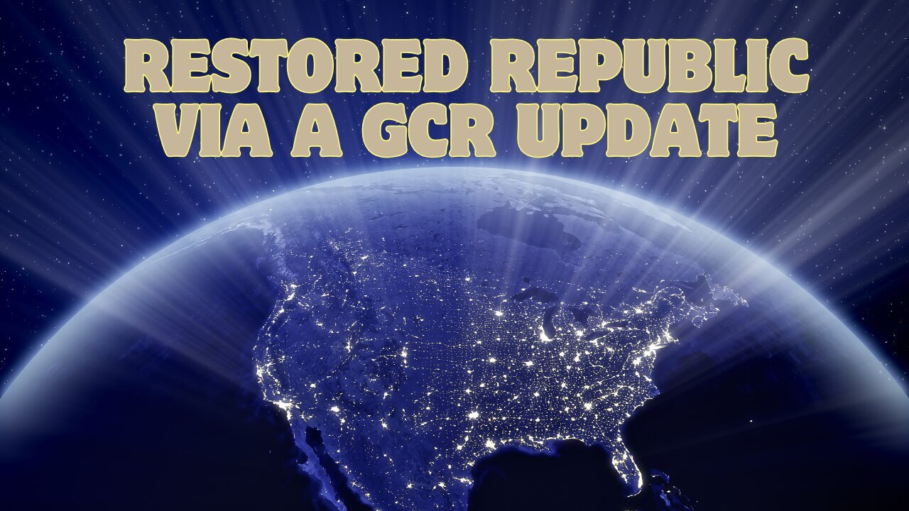 Restored Republic Via A Gcr Update As Of January 4, 2025