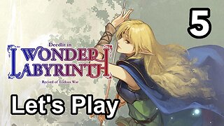 Let's Play | Record of Lodoss War-Deedlit in Wonder Labyrinth - Part 5