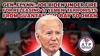 GEN. FLYNN: JOE BIDEN UNDER FIRE FOR RELEASING 11 YEMENI TERRORISTS FROM GUANTANAMO BAY TO OMAN