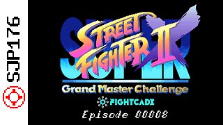 SJP176's *Super Street Fighter II X: Grand Master Challenge* *Fightcade* Matches—Episode 00008