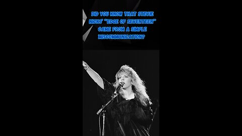 The Story Behind Stevie Nicks Edge of Seventeen