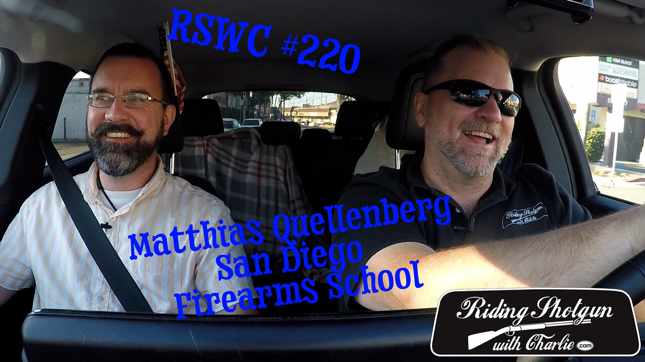 RSWC #220 Mattahis Quellenberg, San Diego Firearms Academy