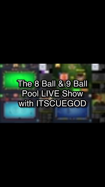 The 8 Ball & 9 Ball Pool LIVE Show with ITSCUEGOD