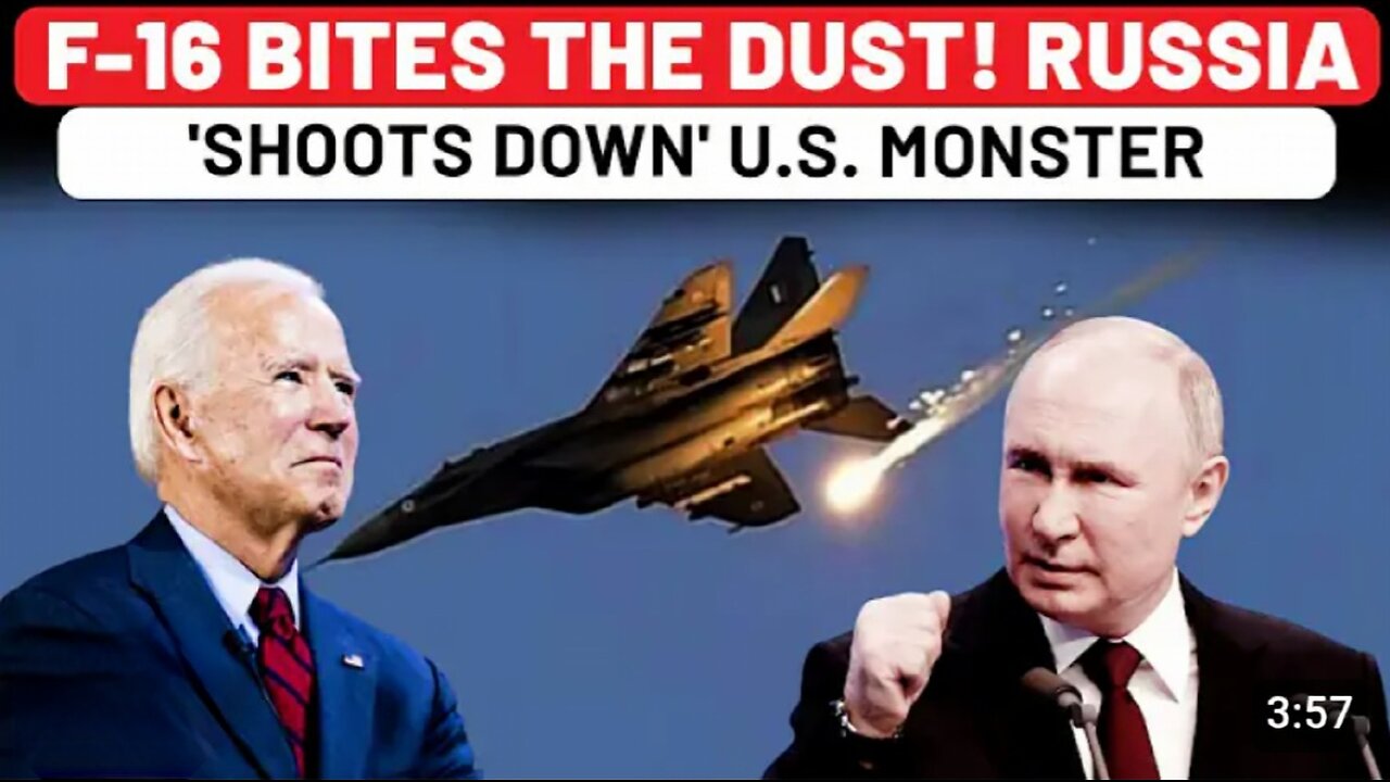 After Patriot, Russia Shoots Down US-made F-16 Fighter Jet in Ukraine!