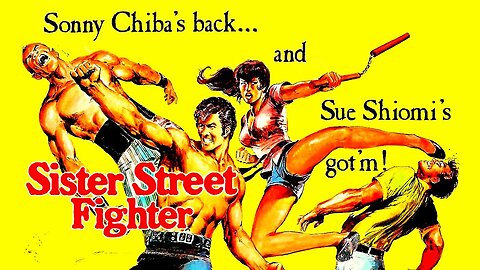 Sister Street Fighter (1974) FULL MOVIE | Martial Arts | GRINDHOUSE | Action | Thriller