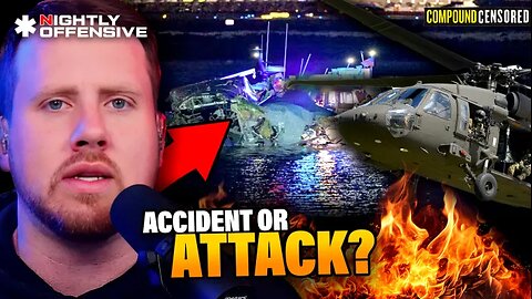 DC MASS CASUALTY Plane Crash: Accident or ATTACK? | Nightly Offensive