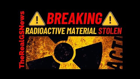 EMERGENCY ALERT!! ⚠️ Radioactive Device 'STOLEN' - Officials Warn: Do not OPEN! Stay 30 Feet AWAY