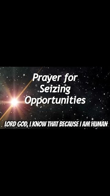 Prayer for Seizing Opportunities