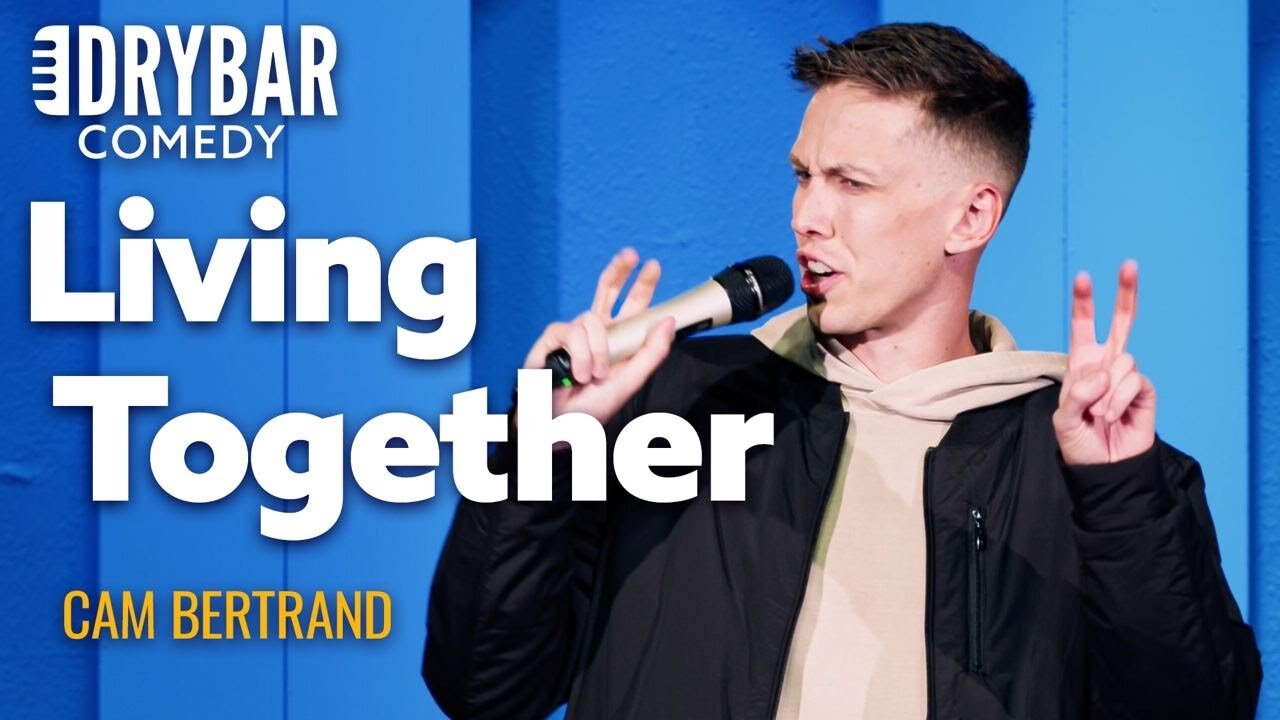 The Challenges Of Living Together. Cam Bertrand