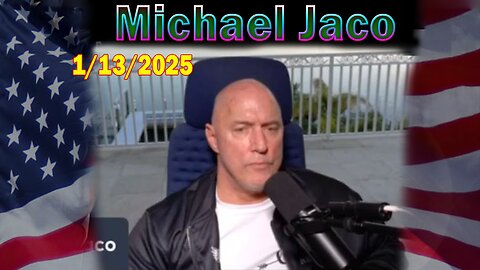 Michael Jaco Update Today Jan 13: "Critical Situation Update By Michael Jaco & Kevin Hoyt"