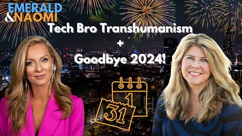 "Tech Bro Transhumanism; plus, Goodbye 2024!"