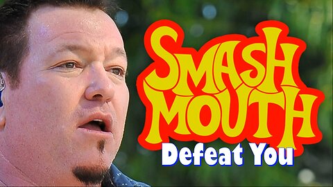 Smash Mouth - Defeat U - Musical Comedy Video