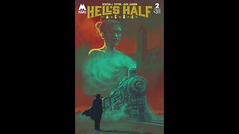 Hell's Half Acre #2 Magma Comix #QuickFlip Comic Review