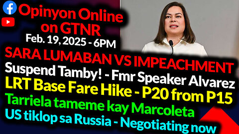 VP Sara Duterte Files SC Case VS Impeachment | Alvarez: Suspend Tamby | GTNR Ka Mentong Ka Ado