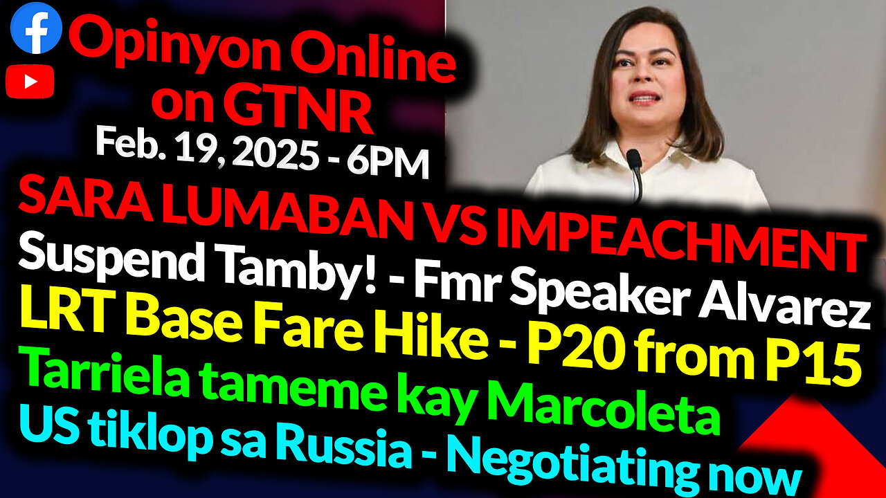 VP Sara Duterte Files SC Case VS Impeachment | Alvarez: Suspend Tamby | GTNR Ka Mentong Ka Ado