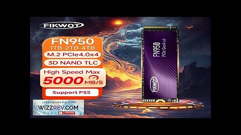 Fikwot FN950 M.2 SSD 1TB 2TB 4TB 5000MB/s PCIe4.0x4 NVMe M.2 2280 Review