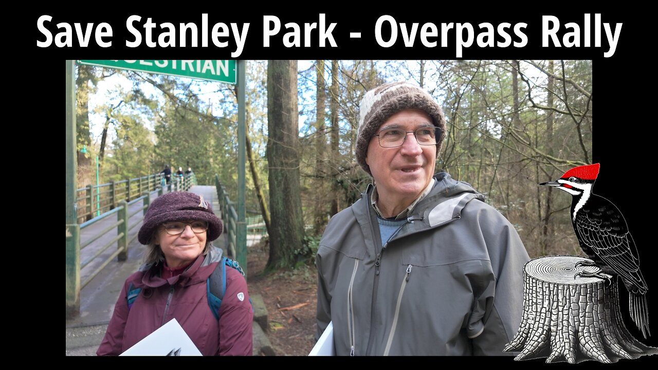 Save Stanley Park - Overpass Rally