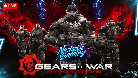 🔴LIVE-Gears of War Ultimate Edition First Mp Game I Ever played