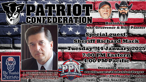 Patriot Confederation - Sheriff Richard Mack Interview (January 14, 2025)