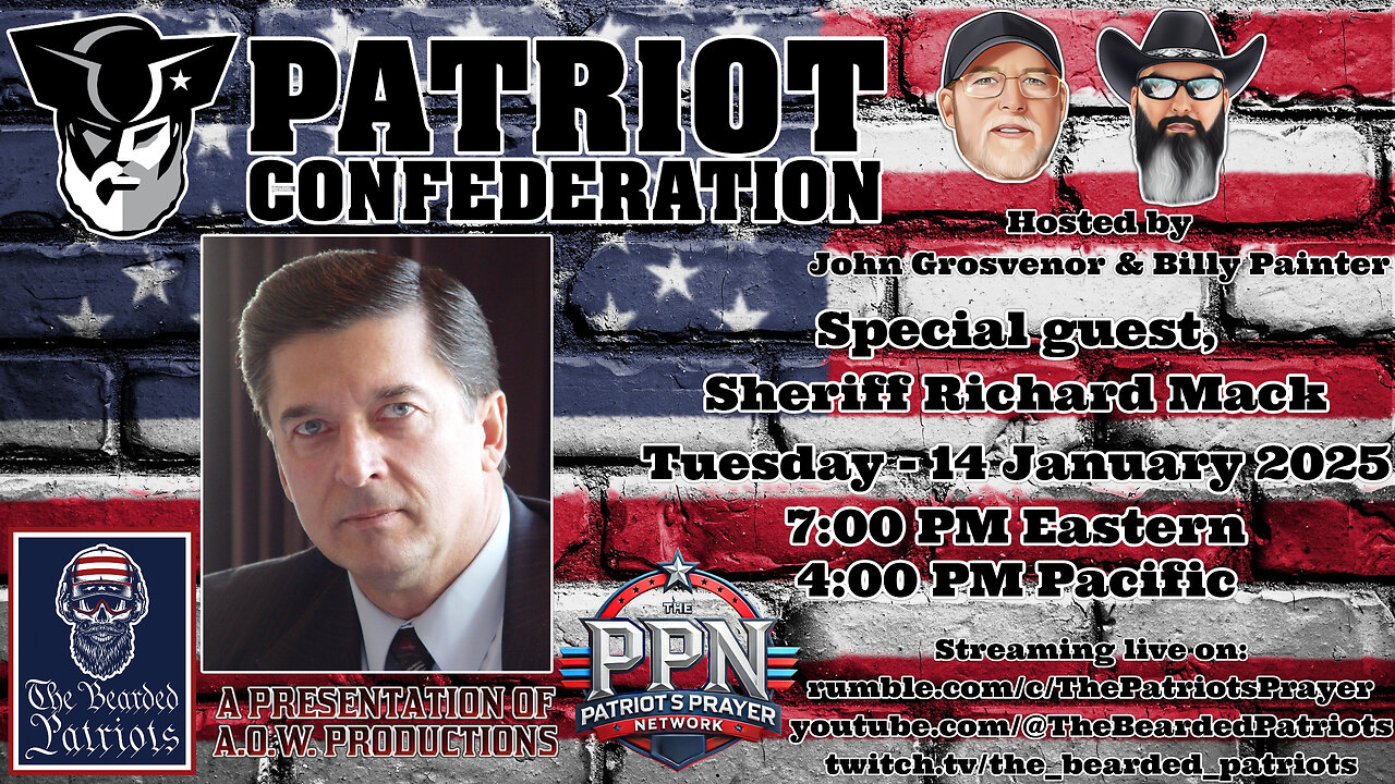 Patriot Confederation - Sheriff Richard Mack Interview (January 14, 2025)