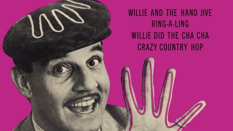 Earworm – Johnny Otis – Willie And The Hand Jive