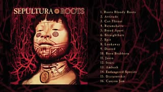 Sepultura - Roots