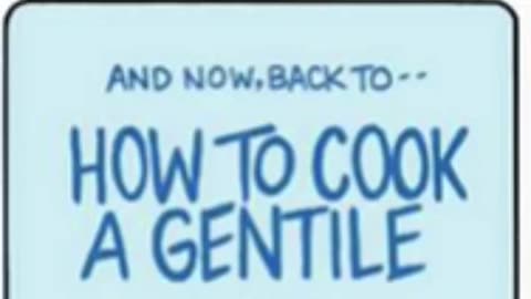 How To Cook a Gentile Comic Book