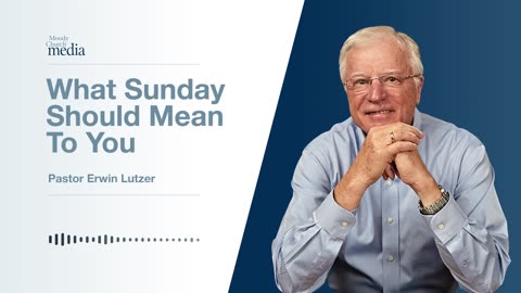 What Sunday Should Mean To You | The Ten Commandments #5 | Pastor Lutzer