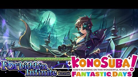 KonoSuba: Fantastic Days (Global) - Kazuma Forbidden Infinite Recruit Banner Summons