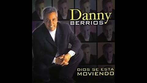 Danny Berrios - Somos uno en Jesús - Álbum Completo.