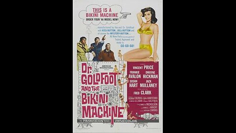 Trailer - Dr. Goldfoot & the Bikini Machine - 1965