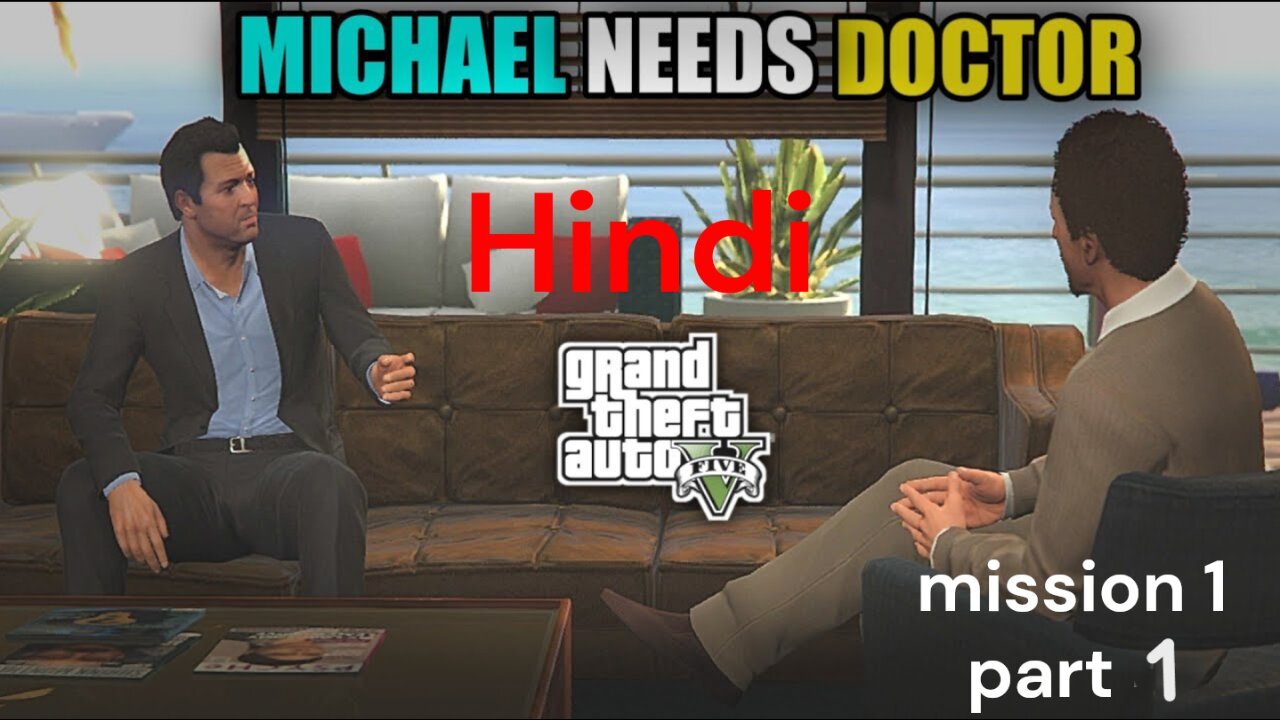 GTA 5 in Hindi Michael,Trevor Bank Loot Aur Police Se Bhaag! Mission 1 Part 1 story #1