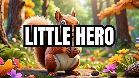 The Kind Little Squirrel