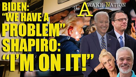 The Awake Nation 02.11.2025 Biden: "We Have A Problem" Shapiro "I'm On It!"