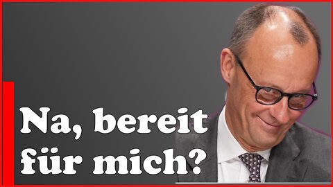 Friedrich Merz für Kanzler, bereit eure Stimme zu geben oder seid ihr gegen die Demokratie?