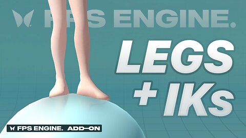 Adding Legs & IKs to a FPS game with FPS engine