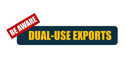 Dual-Use Exports: What You Need to Know to Avoid Penalties!