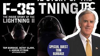 F-35: Incredible Story | Tom Burbage (TPC #1,673)