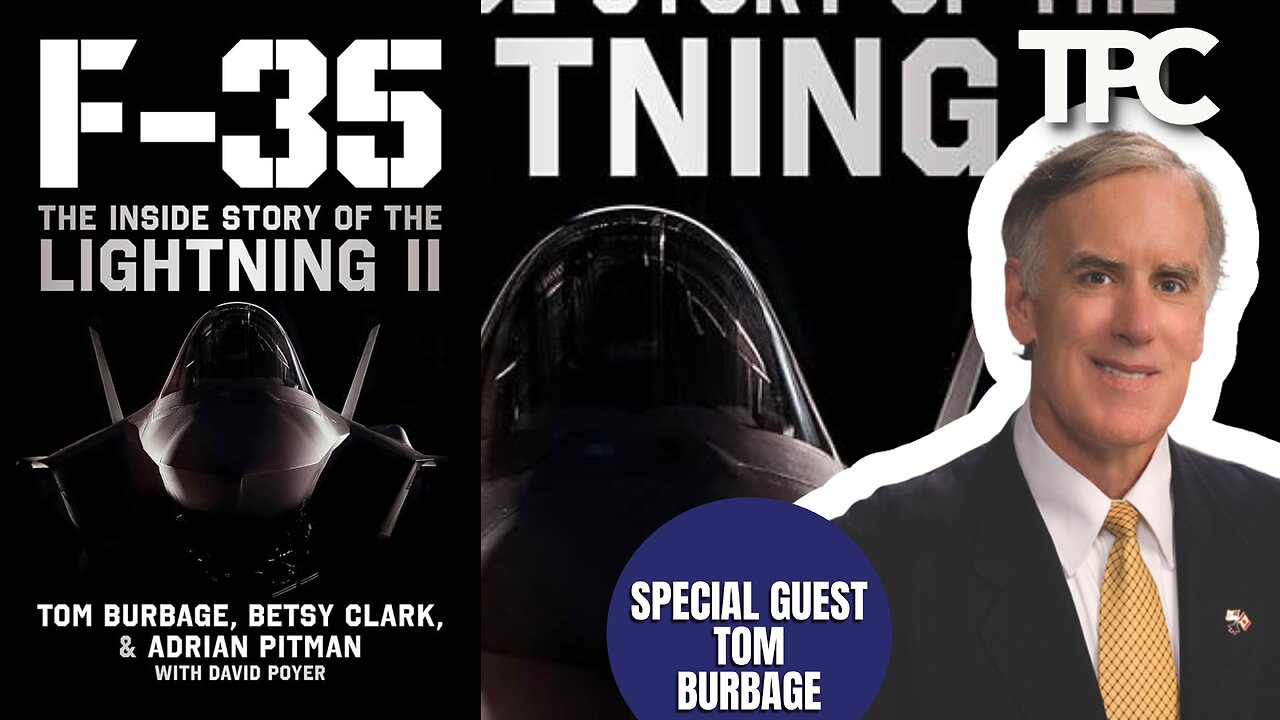 F-35: Incredible Story | Tom Burbage (TPC #1,673)