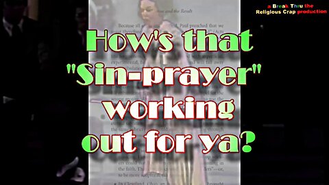THE SINNER'S PRAYER, UNBIBLICAL AND ANTICHRIST - Pt 2