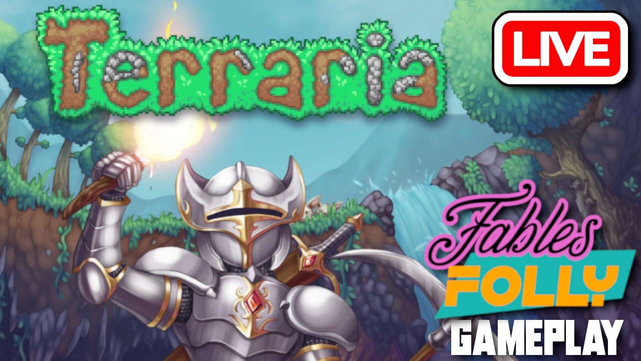 Terraria | Fables Folly LIVE - Chests and Brew