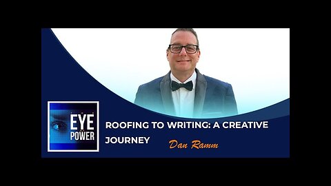 Roofing to Writing: A Creative Journey with Dan Ramm