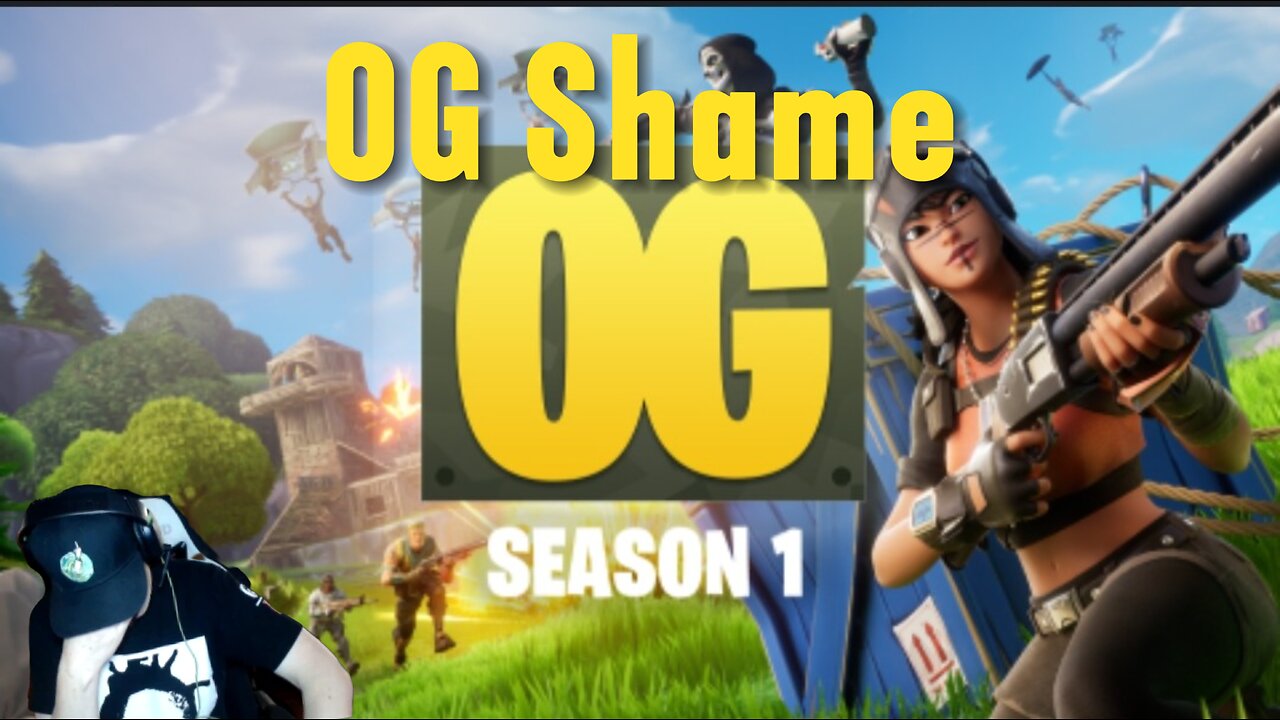 For the Shame of OG Fortnite