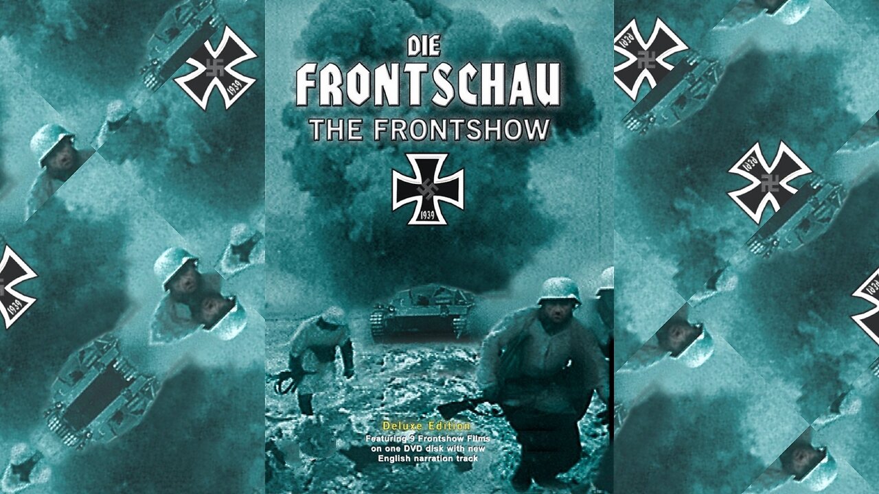 Die Frontschau/The Frontshow (1941-1943)