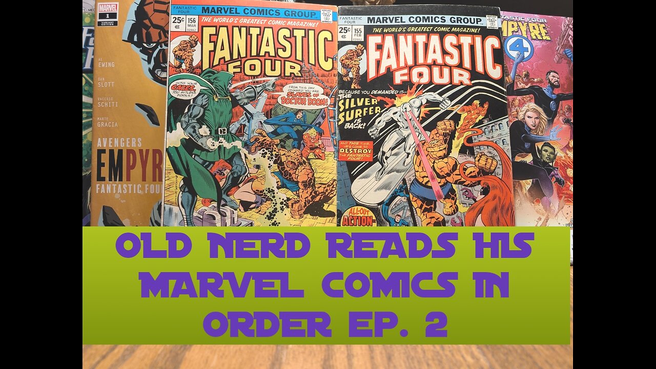 OLD NERD READS HIS MARVEL COMICS IN ORDER ep. 2