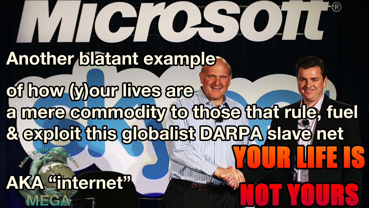 (2023 video) | Another blatant example of how (y)our lives are a mere commodity to those that rule, fuel and exploit this globalist DARPA slave net - AKA “internet” | Microsoft is shutting down Skype after a 21-year run