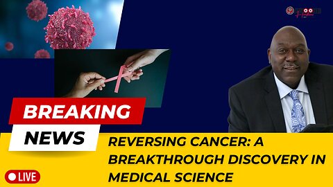 Reversing Cancer: A Breakthrough Discovery in Medical Science