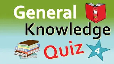 Daily General Knowledge Quiz 4