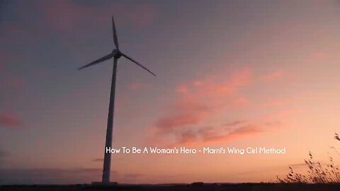 How To Be A Woman's Hero - Marni's Wing Girl Method course download